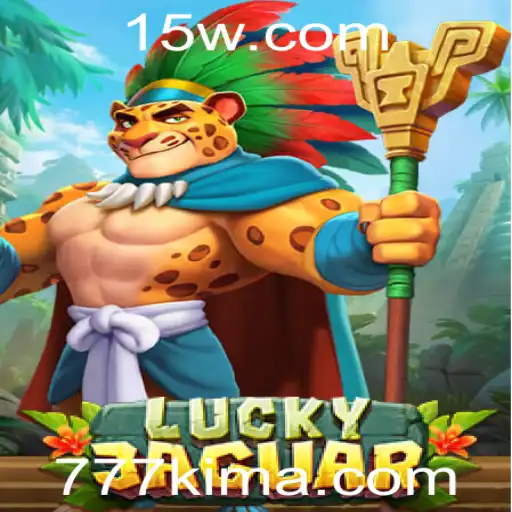 Descobrindo o Fascinante Mundo de LuckyJaguar: O Jogo Revolucionário com 777kim